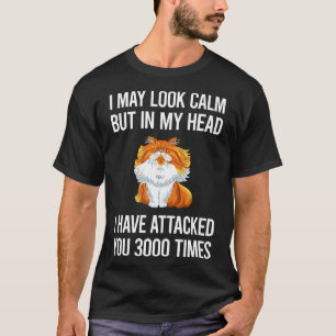Camiseta Posso Parecer Calmo Gato Persa 06