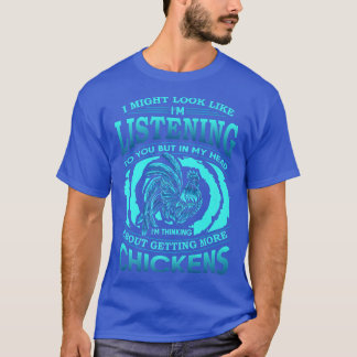 Camiseta Posso parecer que estou a ouvir-te o Chicken Lov