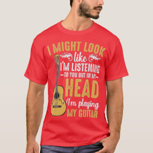 Camiseta Posso Parecer Que Estou Ouvindo Música Engraçada.