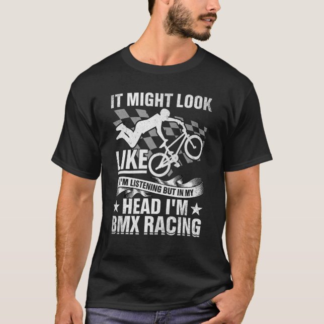 Camiseta Posso parecer que estou ouvindo o Freestyle BMX Ri (Frente)