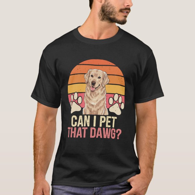 Camiseta Posso Pôr Aquele Dawg? (Frente)