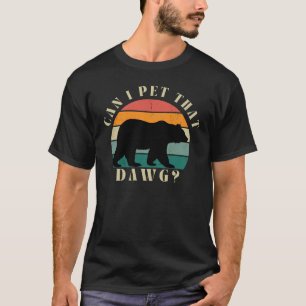 Camiseta Posso Pôr Aquele Memória Dawg, Engraçada Citação D
