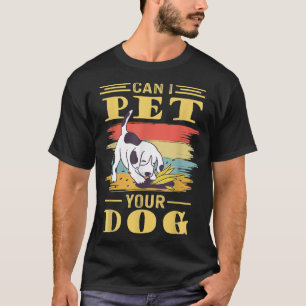 Camiseta Posso Pôr O Seu Cão?