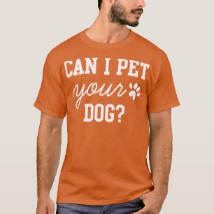 Camiseta Posso Pôr Seu Cão 3?