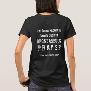 Camiseta Posso Rezar Por Sua Oração Espontânea Cristã?