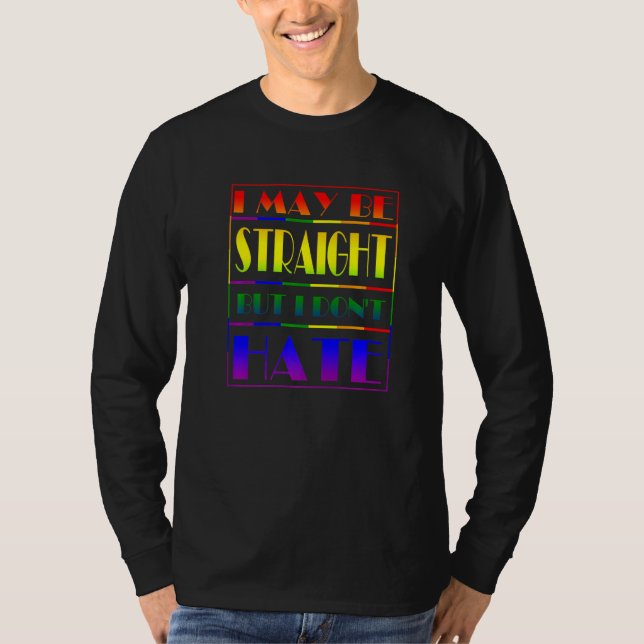 Camiseta Posso ser Hetero, mas não odeio Lgbt Orgulhoso. (Frente)