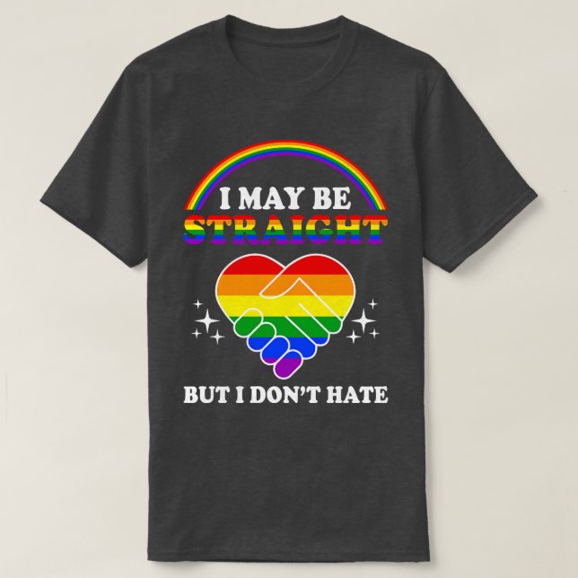 Camiseta Posso Ser Hetero, Mas Não Odeio Orgulho gay LGBT (Frente do Design)