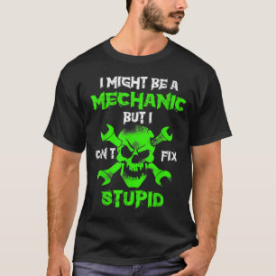 Camiseta Posso ser um mecânico, mas não consigo consertar e