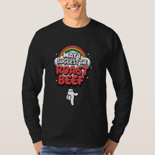 Camiseta Posso Sugerir O Carne Assada Humor Adulto Feminino