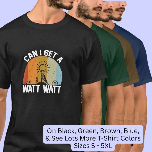 Camiseta Posso Ter Um Watt Watt - Elétrico? (Criador carregado)