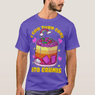 Camiseta Posso Transformar O Bolo Em Migalhas