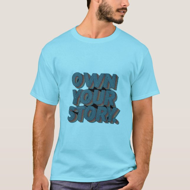 Camiseta Possuir sua história (Frente)