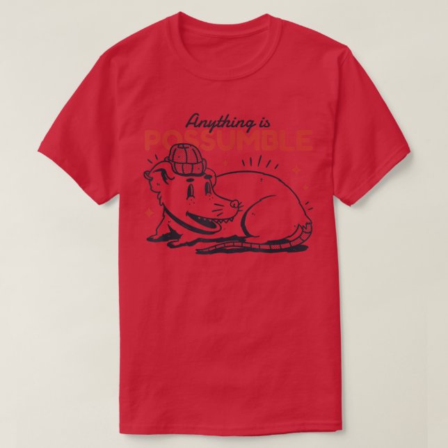 Camiseta Possum Lover Anything Is Possumble Funny Opossum  (Frente do Design)