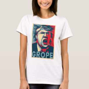 Camiseta Poster da esperança do Anti-Trunfo do GROPE