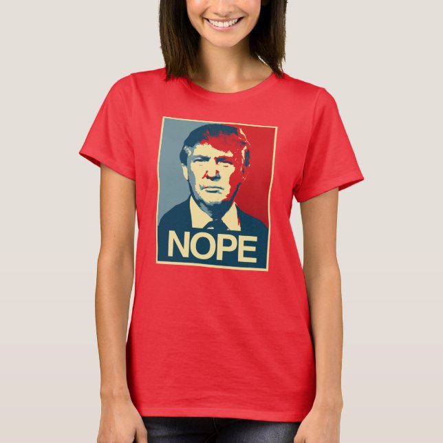 Camiseta Poster Nope - Donald Trump - (Frente)