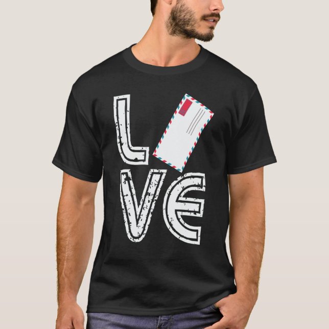 Camiseta Postman Love Postal Worker Mail Carrier Letter (Frente)