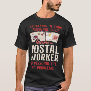 Camiseta Postman Mailman Problema Em Sua Vida Pessoal