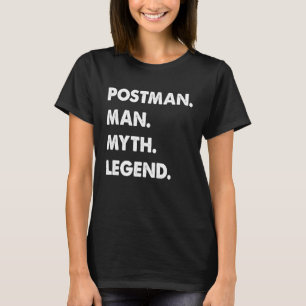 Camiseta Postman Man Myth Legend
