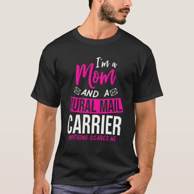 Camiseta Postman Mom Postal Worker Wife  Mail Carrier Mothe (Frente)