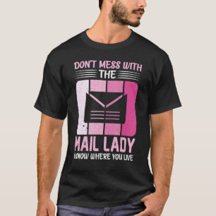 Camiseta Postulheira não se mete com a moça de correio rura