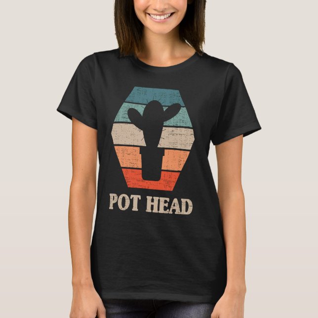 Camiseta Pot Head Cactus  Gardener Garden Plants Gardener (Frente)