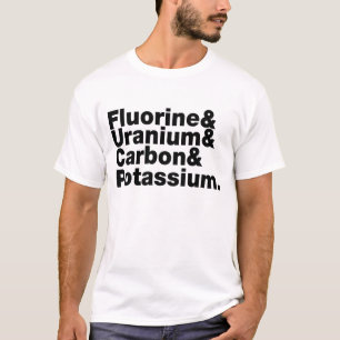 Camiseta Potássio de urânio do carbono do flúor