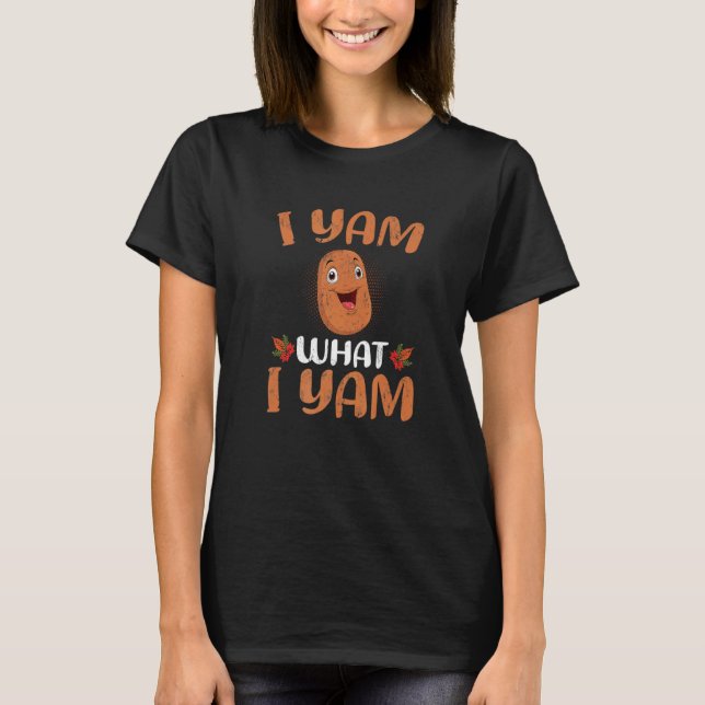 Camiseta Potato  I Yam What I Yam Thanksgiving (Frente)