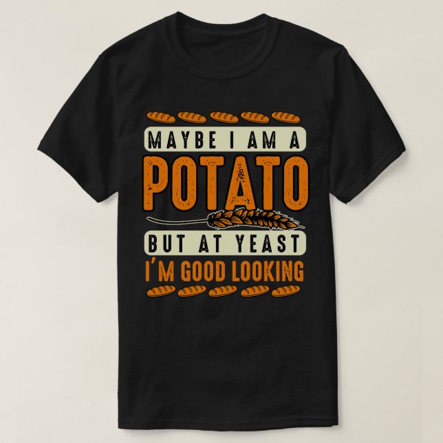 Camiseta Potato Lover Talvez Eu Seja Uma Batata, Mas Na Lev (Frente do Design)