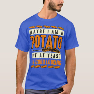 Camiseta Potato Lover Talvez Eu Seja Uma Batata, Mas Na Lev