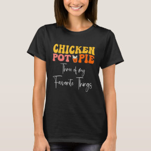 Camiseta Pote De Frango Três Das Minhas Coisas Favoritas