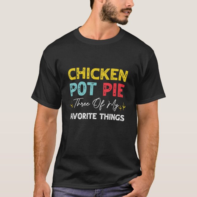 Camiseta Pote De Frango Três Das Minhas Coisas Favoritas Pi (Frente)