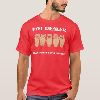 Camiseta Pote Dealer Funny Pun Society Oferta de Piada 2