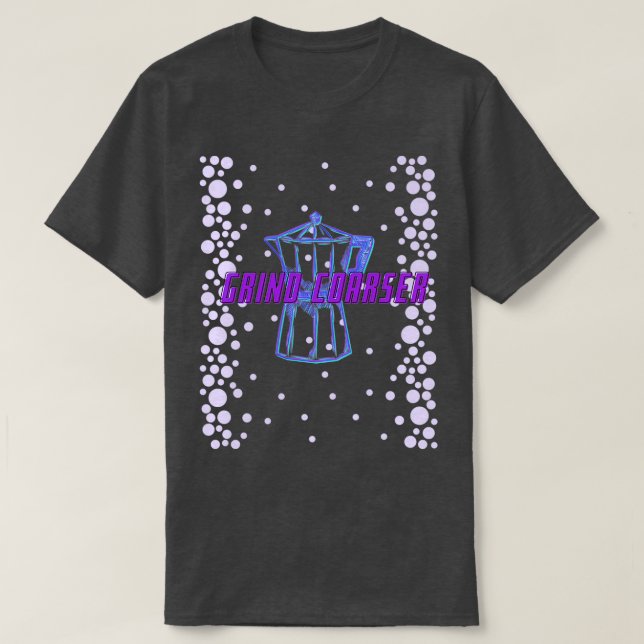 Camiseta Pote Grind Coarser Moka (Frente do Design)