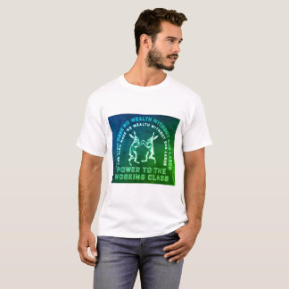 Camiseta Potência à classe trabalhadora