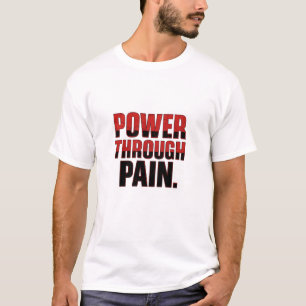 Camiseta Potência através da dor