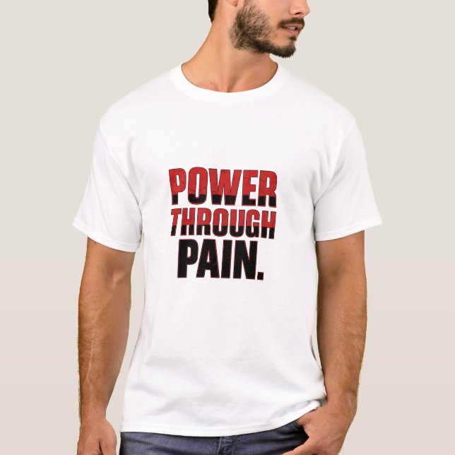 Camiseta Potência através da dor (Frente)