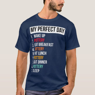 Camiseta Potência do dia perfeito, amante de cerâmica engra