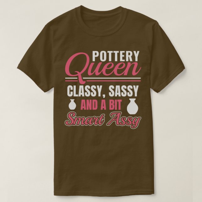 Camiseta Potência Engraçada Mulher Clay Kiln (Frente do Design)