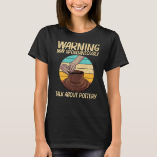 Camiseta Potência legal para mulheres Pote cerâmico de potê