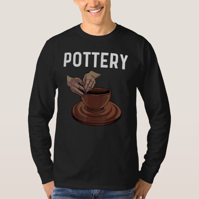 Camiseta Pottery For Men Women Pot Ceramic Artistic Clay (Frente)