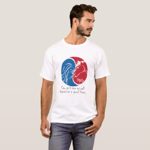 Camiseta Poucas meninas têm a forma de um bom cavalo