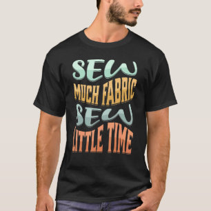 Camiseta Pouco Tecido Pouco Tempo, Esforço de Sekstress