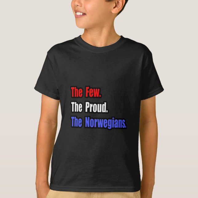 Camiseta Poucos Noruegueses Orgulhosos (Frente)