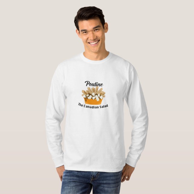 Camiseta Poutine, A Salada Canadiana - T- Capa Longa Básica (Frente Completa)