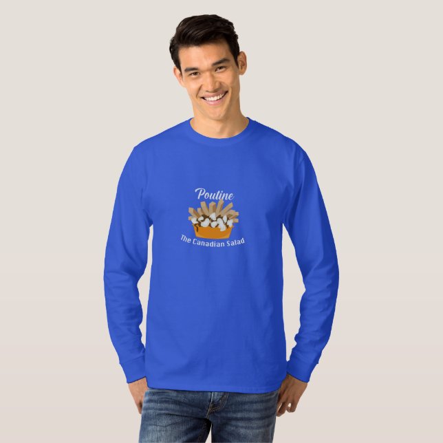 Camiseta Poutine, A Salada Canadiana - T- Capa Longa Básica (Frente Completa)