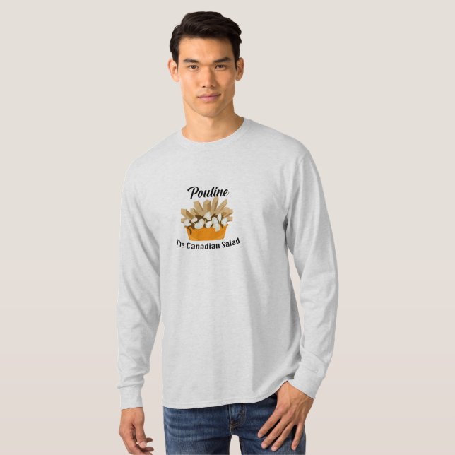 Camiseta Poutine, A Salada Canadiana - T- Capa Longa Básica (Frente Completa)