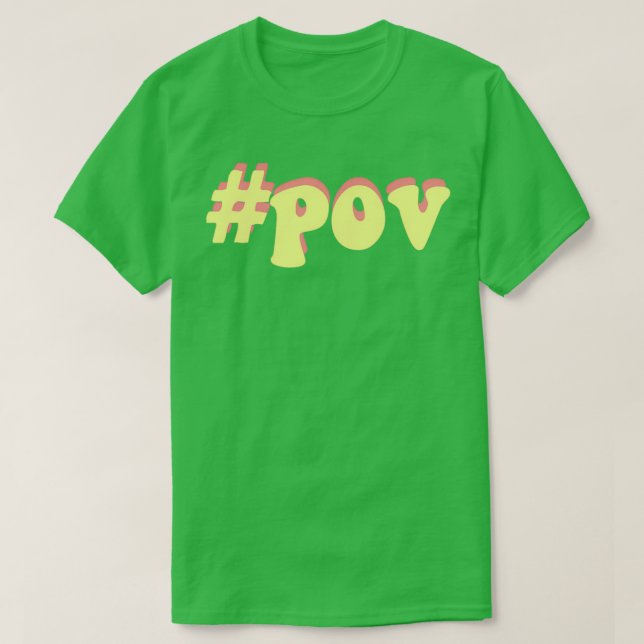 Camiseta pov hashtag tiktok (Frente do Design)