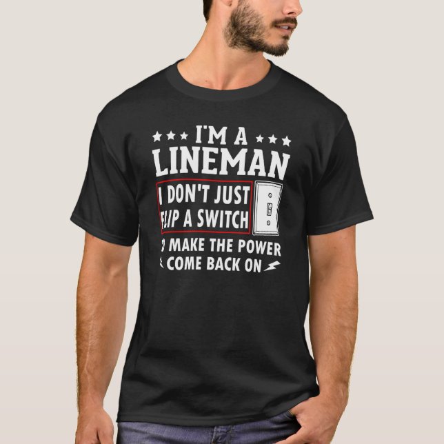 Camiseta Power Lineman Quote Pole Climbing Electrician Flip (Frente)