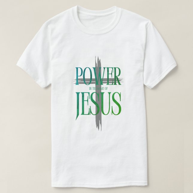 Camiseta Power of the Name of Jesus (Frente do Design)