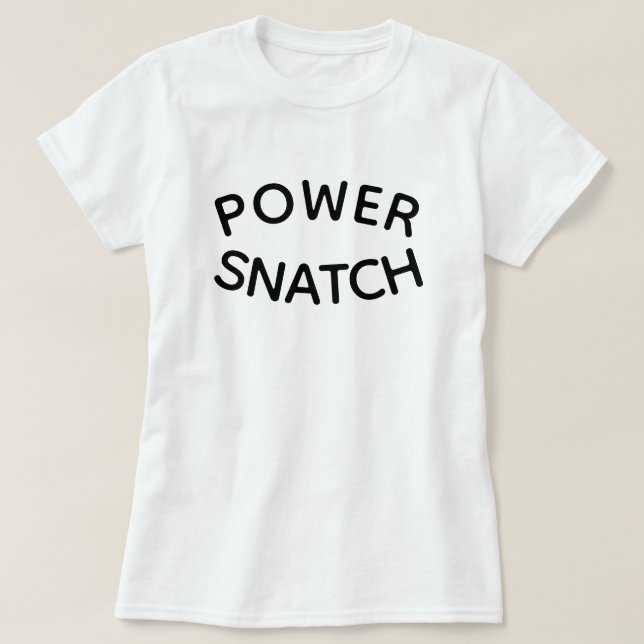 CAMISETA POWER SNATCH (Frente do Design)